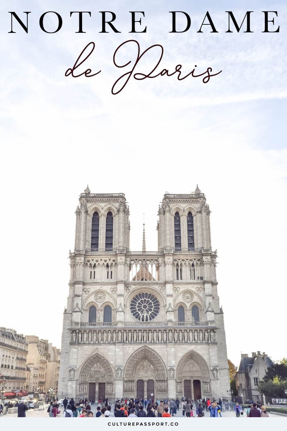 Pinterest Notre Dame Cathedral: a timeless emblem of Paris