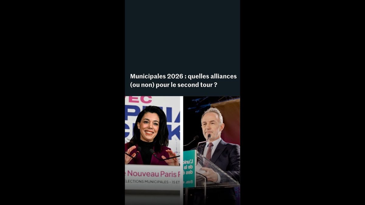 Municipales 2026 : quelles alliances pour le second tour ?