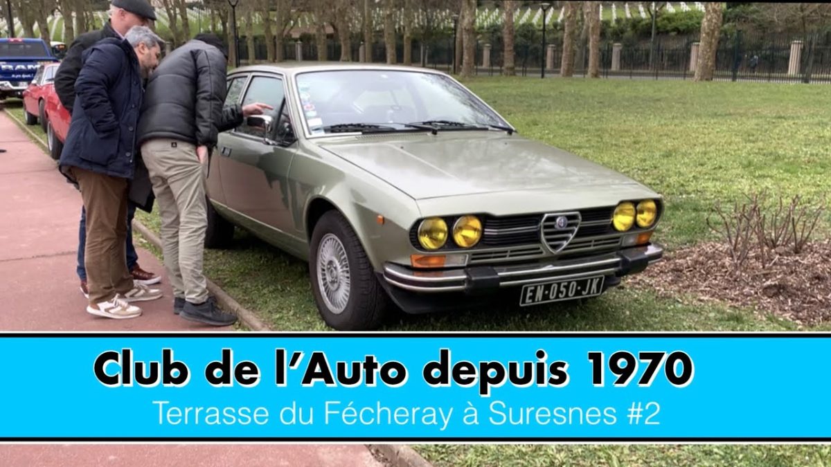 Alfa Roméo GTV / Club de l'Auto depuis 1970, Terrasse du Fécheray à Suresnes épisode 2